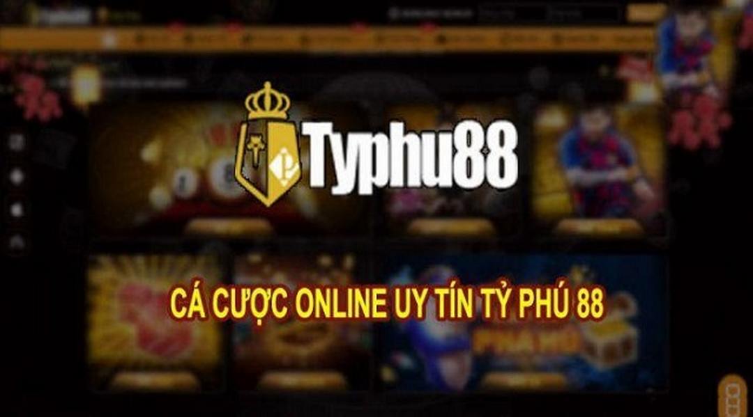 Cổng cá cược uy tín online tại Typhu88